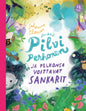 Etukansi. Johanna Elomaa Herkkä Pilvi Perhonen ja pelkonsa voittavat sankarit