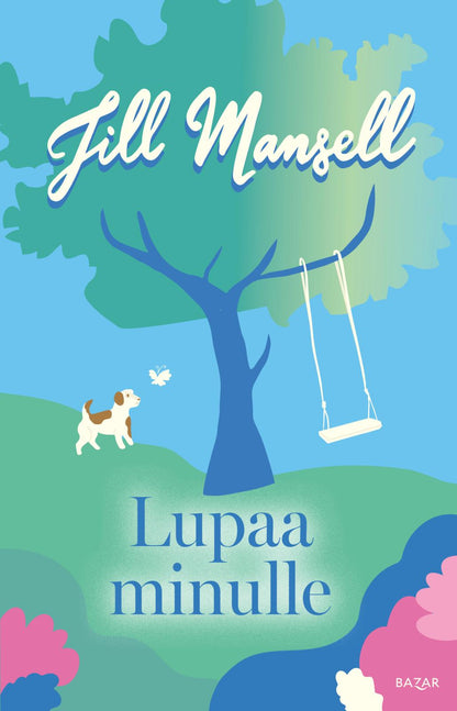 Etukansi. Jill Mansell Lupaa minulle