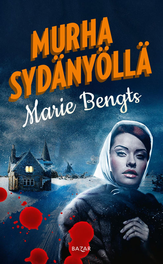 Etukansi. Marie Bengts. Murha sydänyöllä.