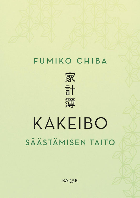 Etukansi. Fumiko Chiba. Kakeibo –  Säästämisen taito.