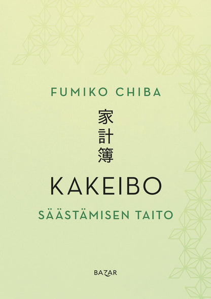 Etukansi. Fumiko Chiba. Kakeibo –  Säästämisen taito