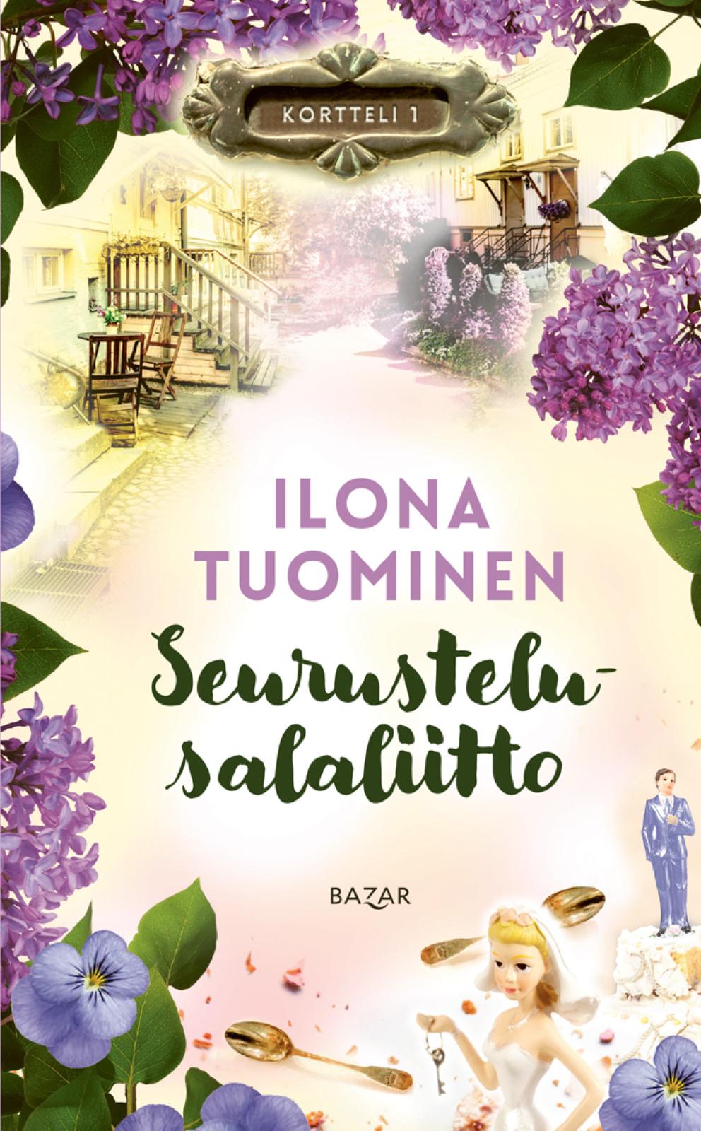 Etukansi. Ilona Tuominen Seurustelusalaliitto