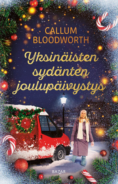 Etukansi. Callum Bloodworth. Yksinäisten sydänten joulupäivystys