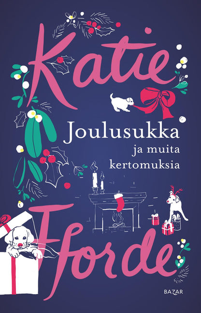 Etukansi. Katie Fforde. Joulusukka ja muita kertomuksia