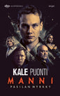 Etukansi. Kale Puonti Manni