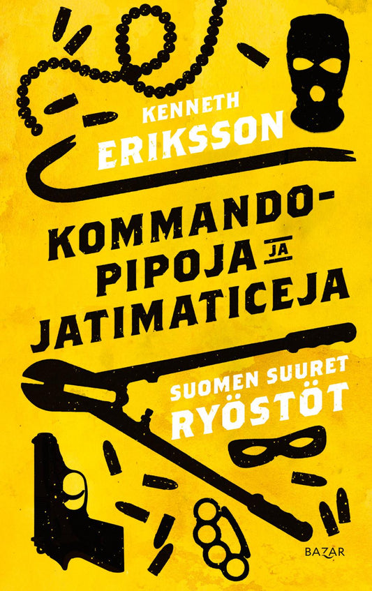 Etukansi. Kenneth Eriksson. Kommandopipoja ja Jatimaticeja.