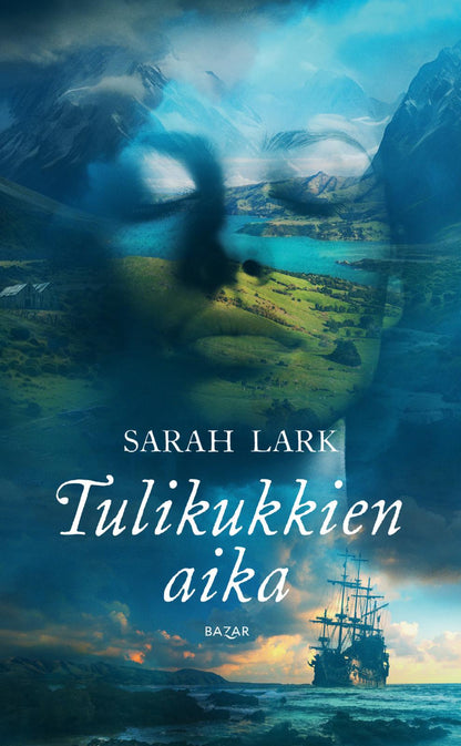 Etukansi. Sarah Lark Tulikukkien aika