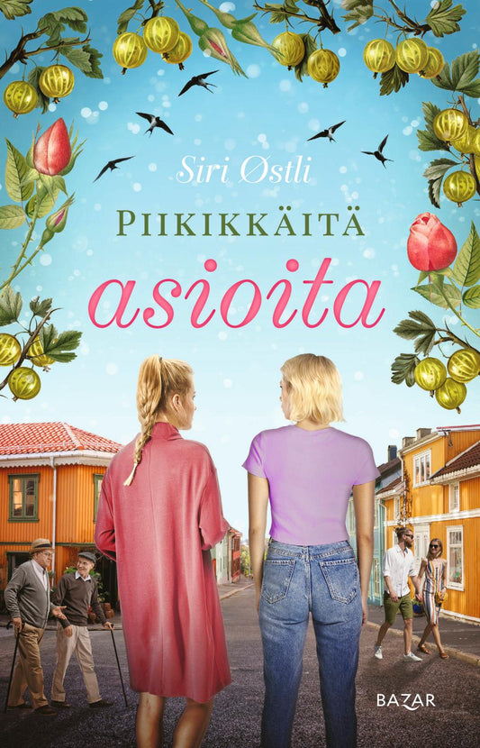 Etukansi. Siri Østli. Piikikkäitä asioita.