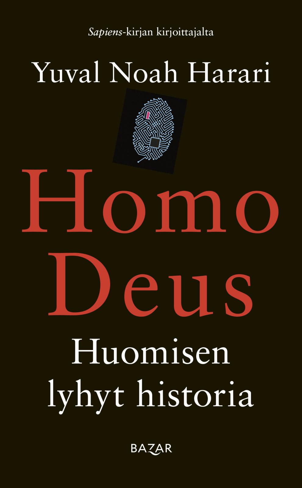 Etukansi. Yuval Noah Harari Homo deus