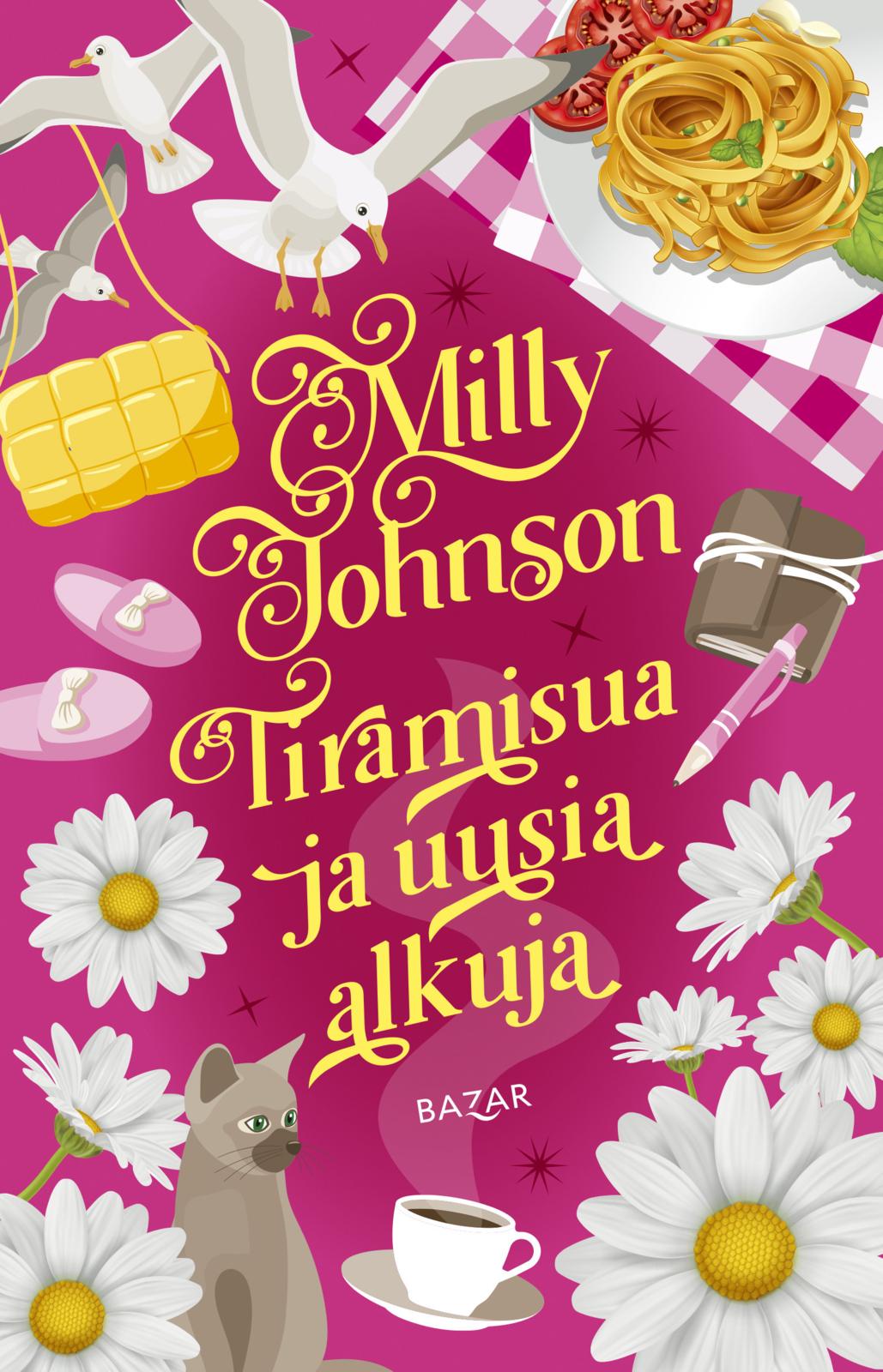 Etukansi. Milly Johnson Tiramisua ja uusia alkuja