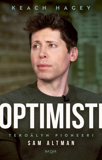 Etukansi. Keach Hagey. Optimisti