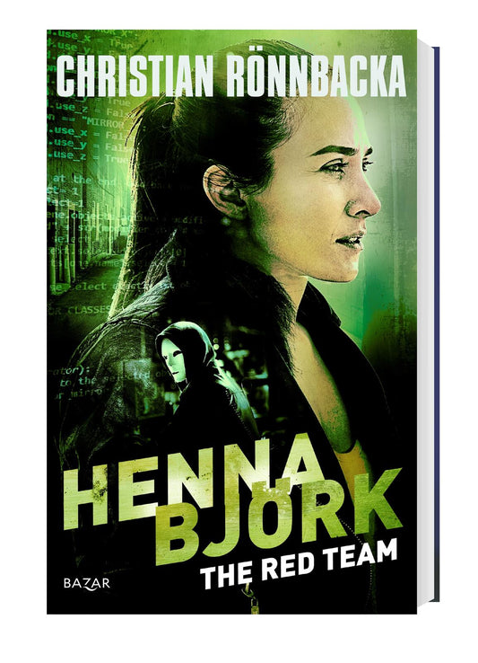 Etukansi. Christian Rönnbacka. Henna Björk: The Red Team.