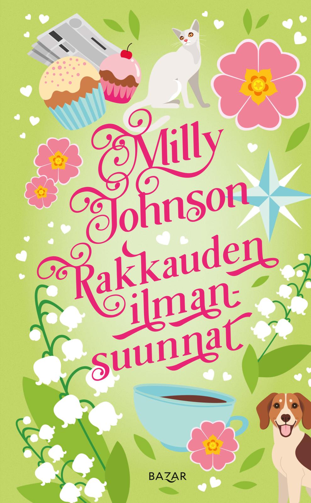 Etukansi. Milly Johnson Rakkauden ilmansuunnat