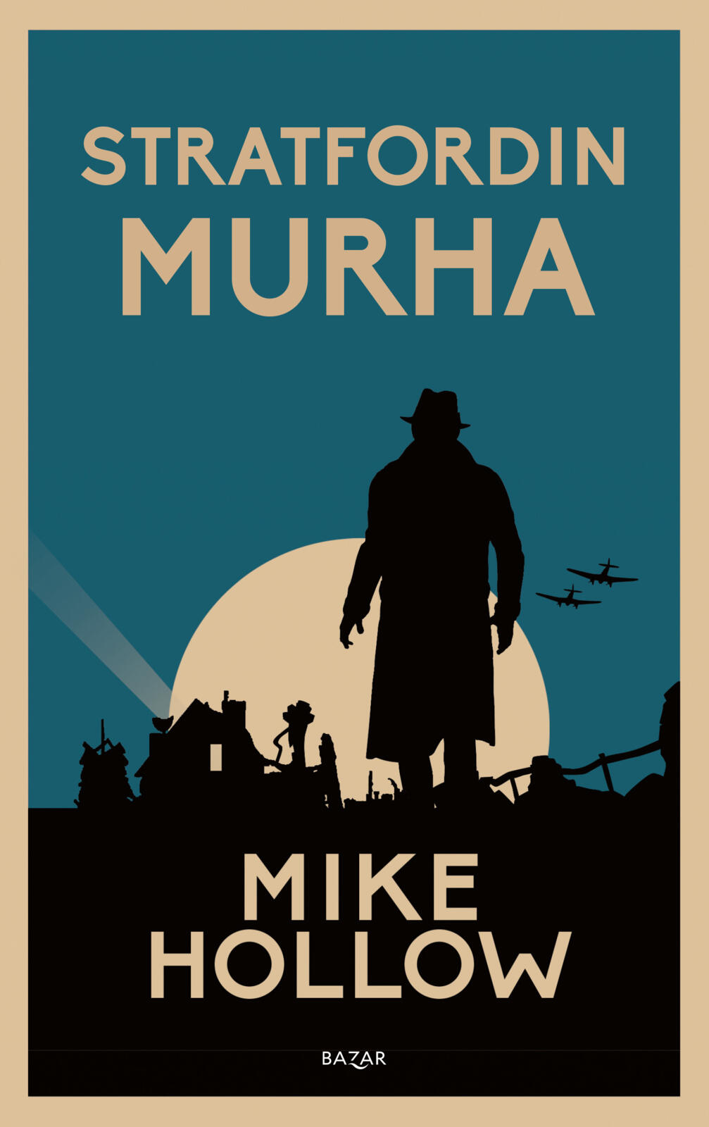 Etukansi. Mike Hollow Stratfordin murha