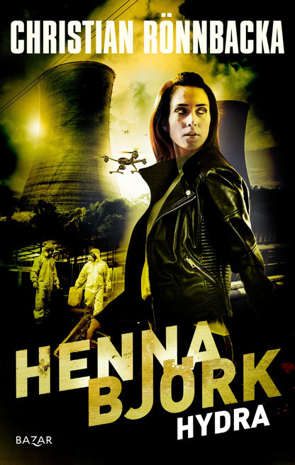 Etukansi. Christian Rönnbacka Henna Björk: Hydra