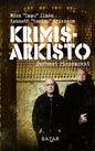 Etukansi. Kenneth Eriksson Krimisarkisto: Parhaat rikosmokat
