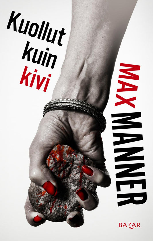 Etukansi. Kuollut kuin kivi.