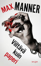 Etukansi. Max Manner Viiltävä kuin paperi