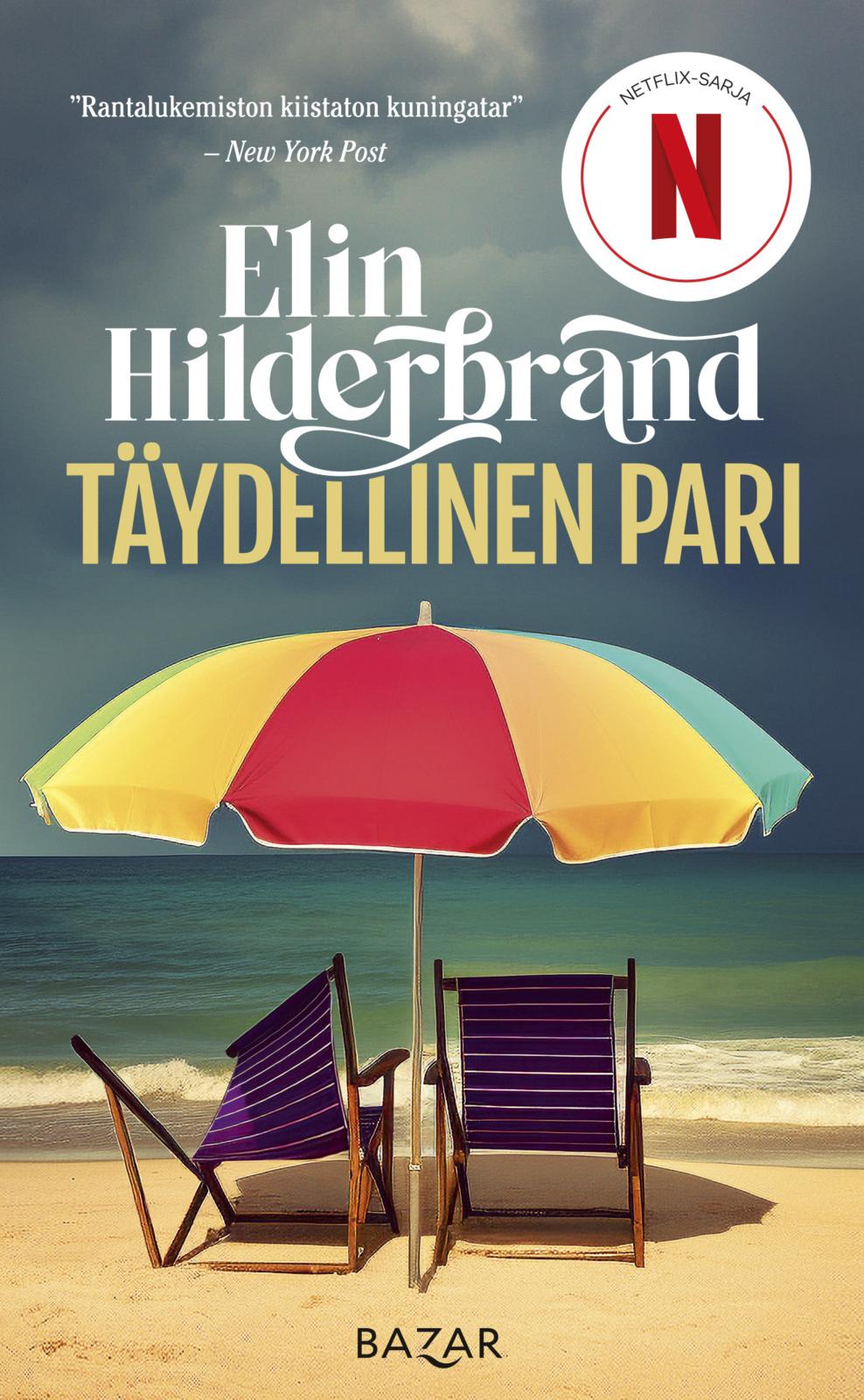 Etukansi. Elin Hilderbrand Täydellinen pari