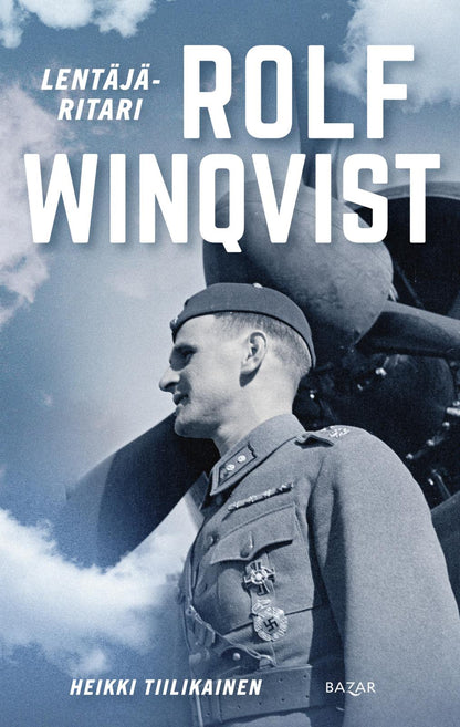 Etukansi. Heikki Tiilikainen Lentäjäritari Rolf Winqvist