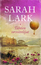 Etukansi. Sarah Lark Tähtien tavoittelijat