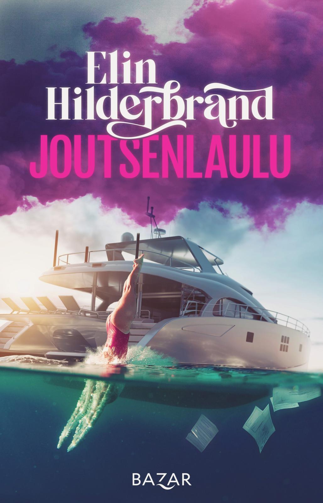 Etukansi. Elin Hilderbrand Joutsenlaulu