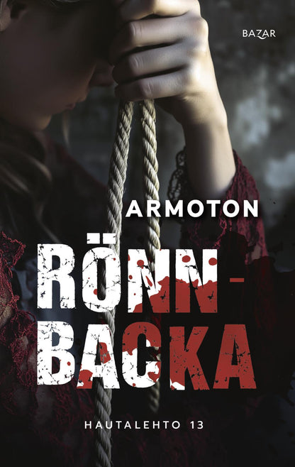 Etukansi. Christian Rönnbacka Armoton