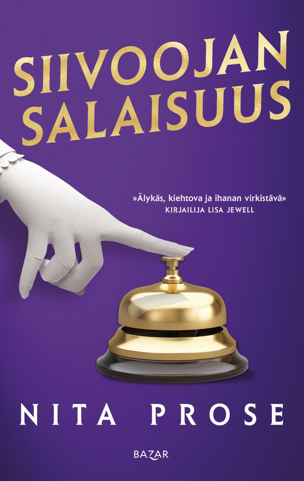 Etukansi. Nita Prose Siivoojan salaisuus