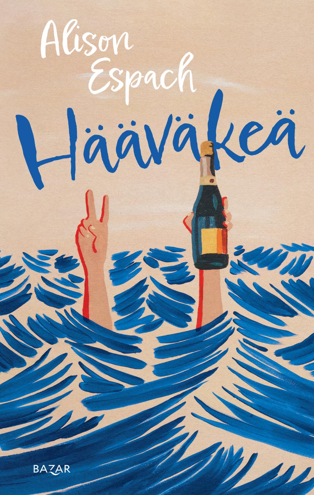 Etukansi. Alison Espach Hääväkeä