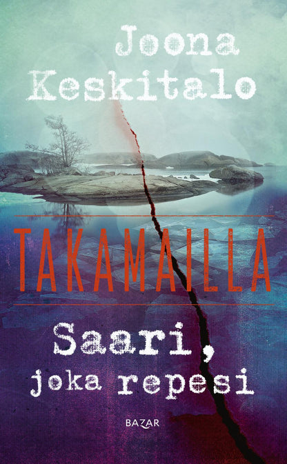 Etukansi. Joona Keskitalo Saari, joka repesi