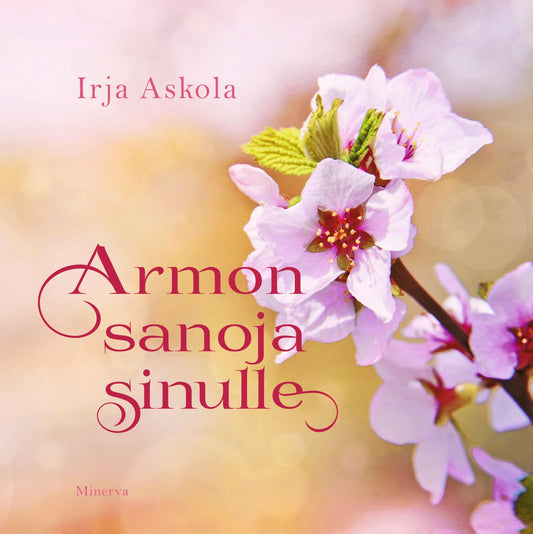 Etukansi. Irja Askola. Armon sanoja sinulle.