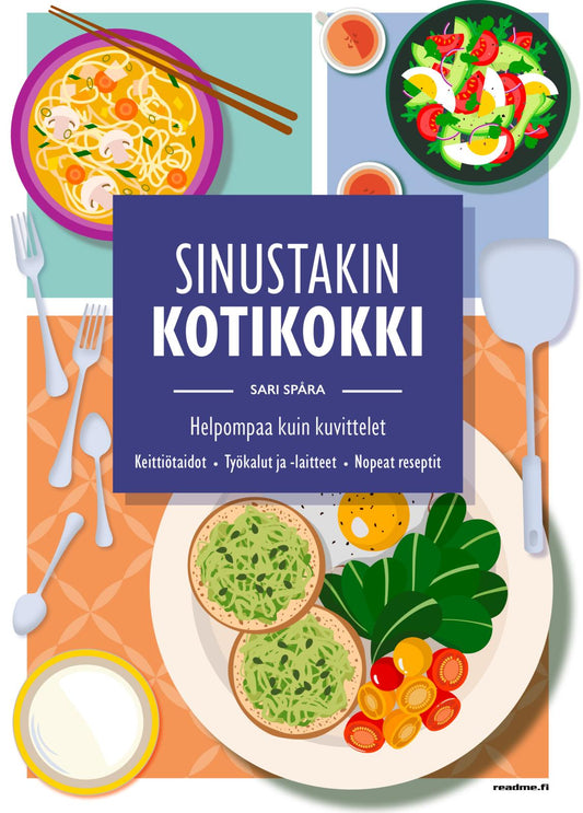 Etukansi. Sari Spåra. Sinustakin kotikokki - Helpompaa kuin kuvittelet.