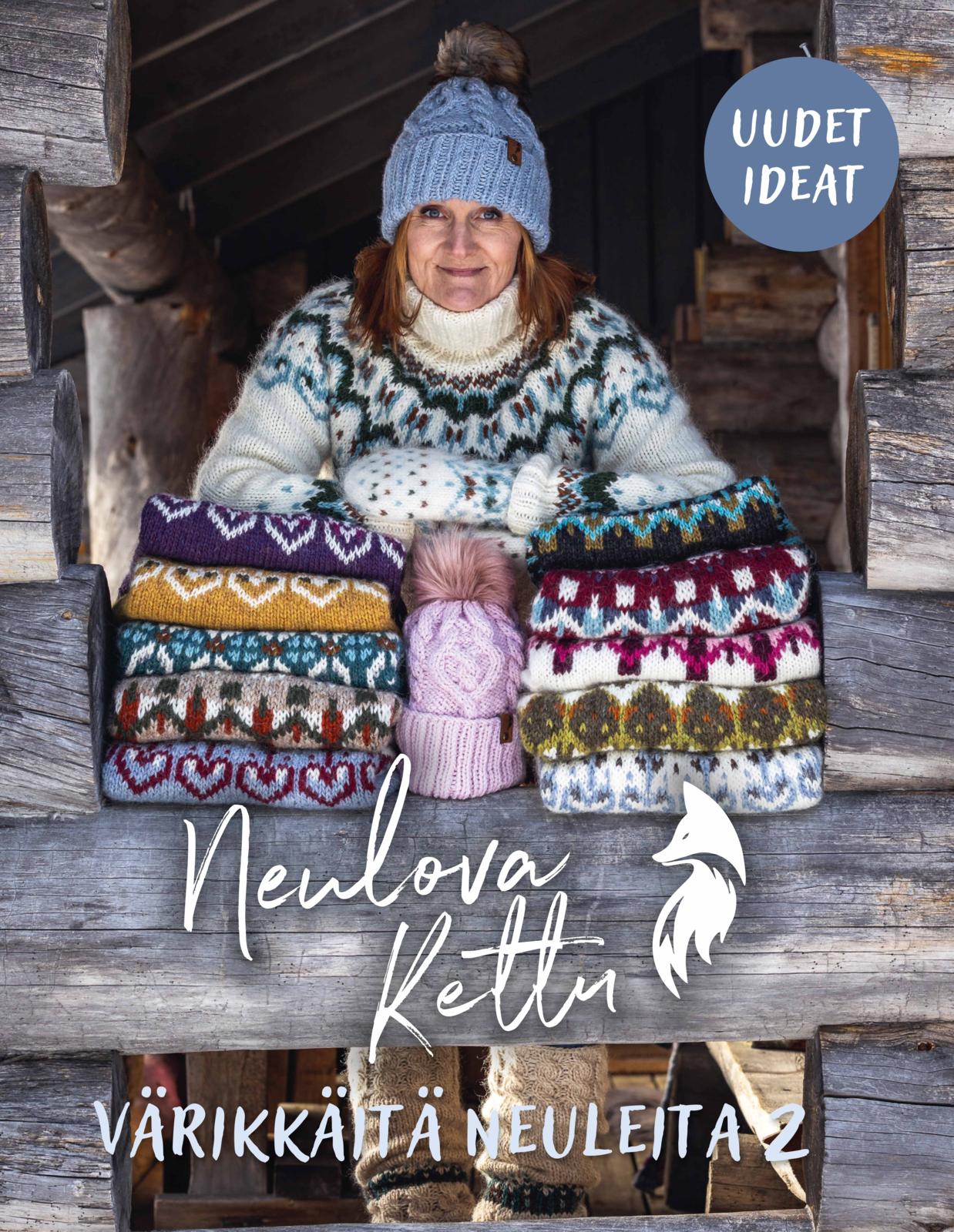 Etukansi. Tiina Lukkarinen Neulova kettu - Värikkäitä neuleita - Uudet ideat
