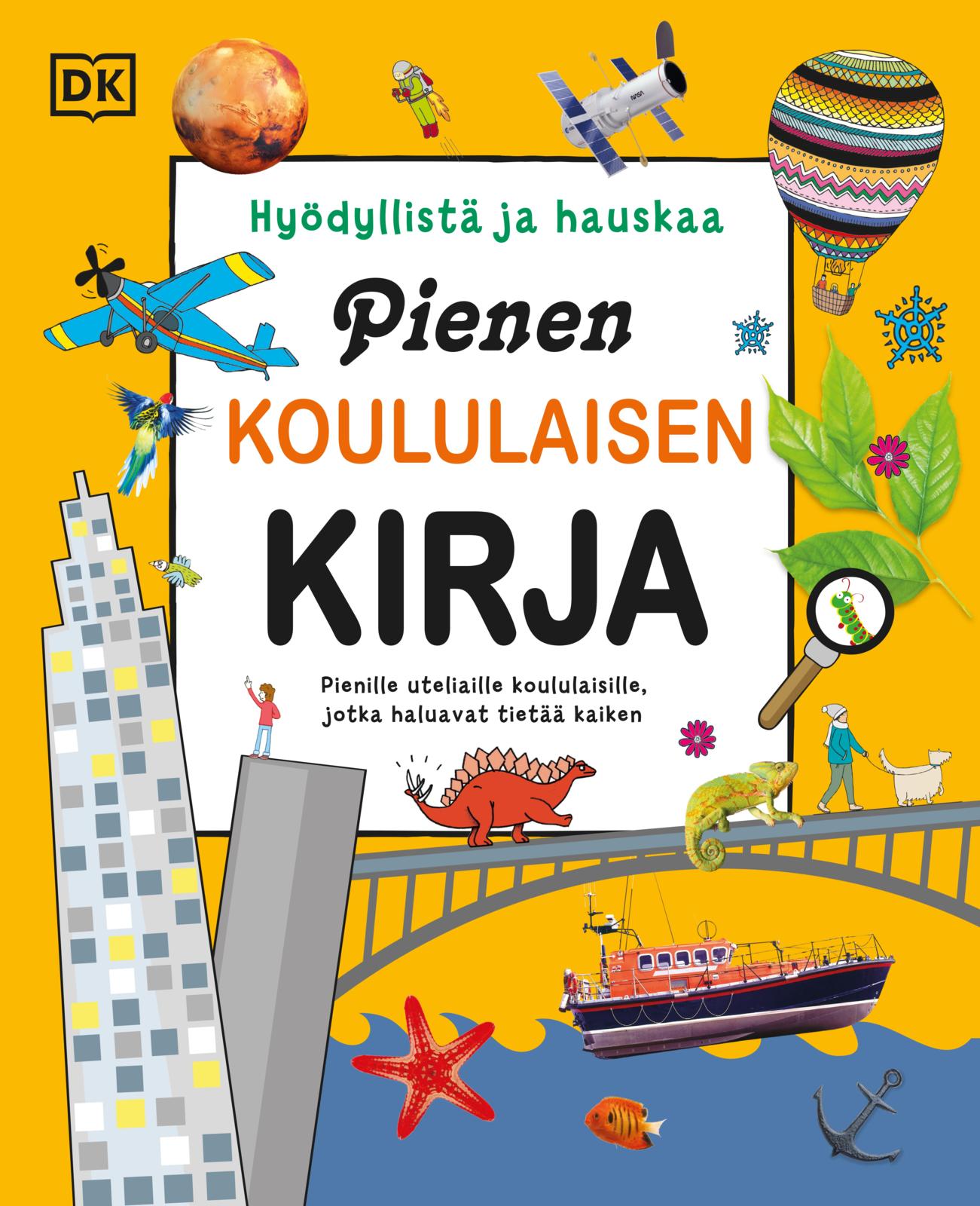 Etukansi. Dorling Kindersley Ltd Pienen koululaisen kirja - 2025 painos