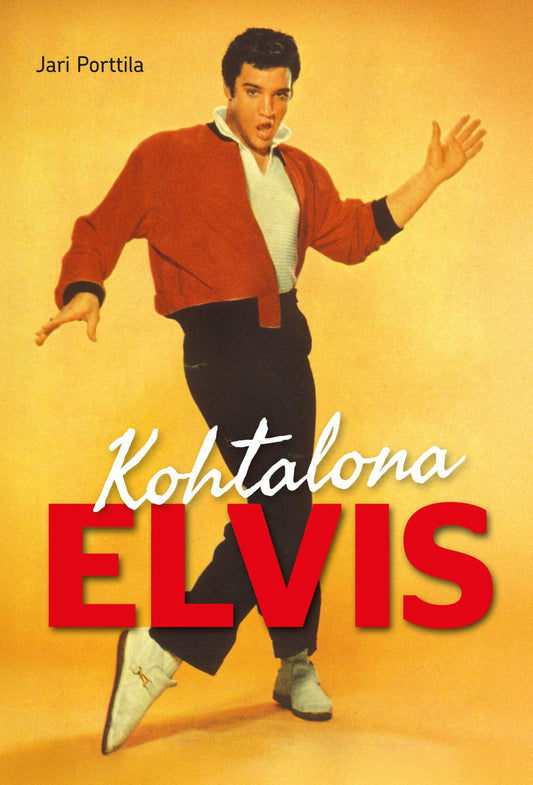 Etukansi. Jari Porttila. Kohtalona Elvis.