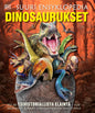Etukansi. Dorling Kindersley Ltd Dinosaurukset - Suuri ensyklopedia 