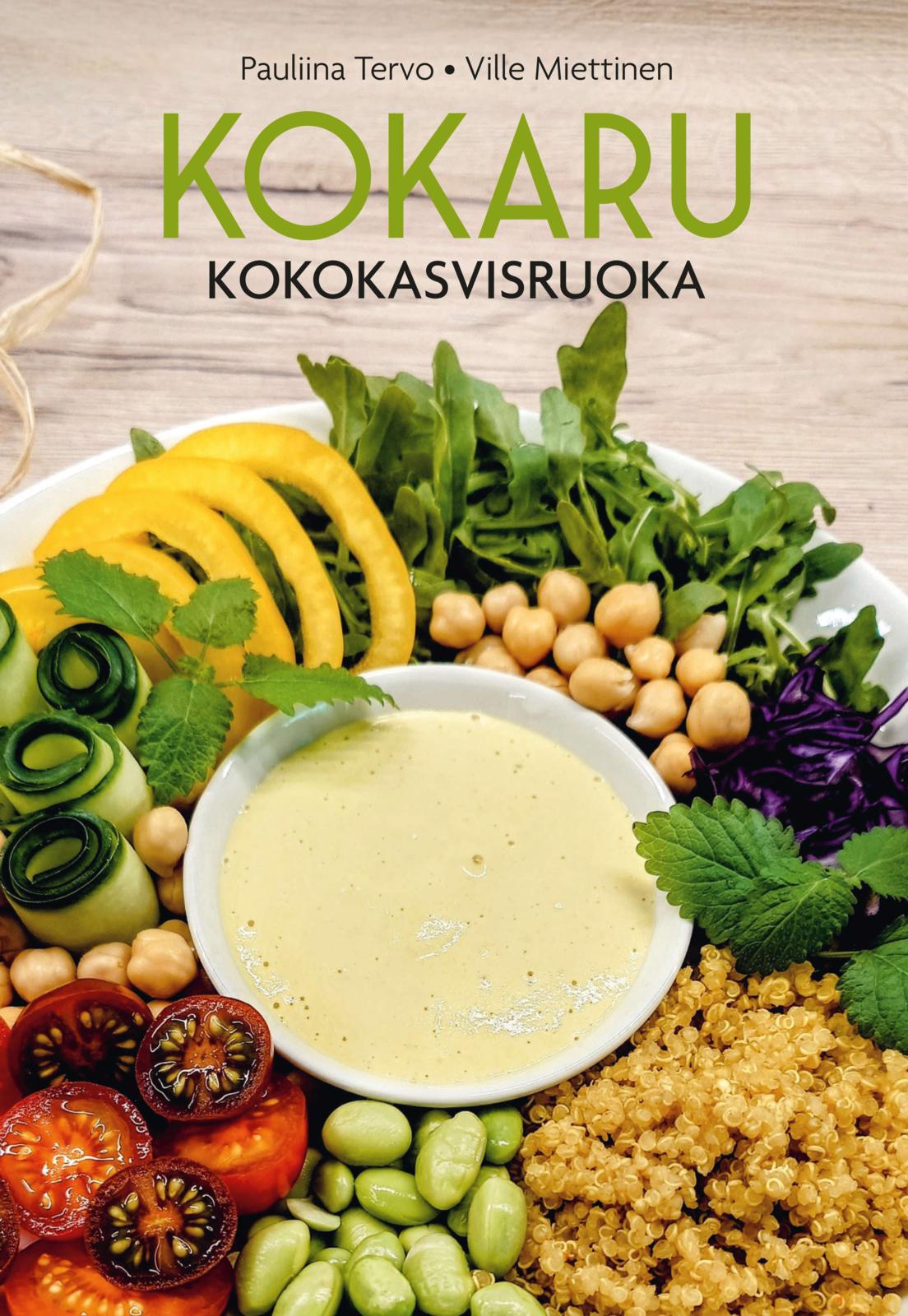 Etukansi. Pauliina Tervo Kokaru - Kokokasvisruoka