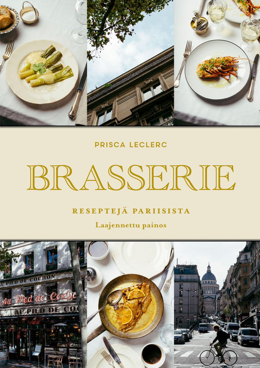 Etukansi. Prisca Leclerc. Santeri Stenvall. Brasserie - Keittokirja 2025.