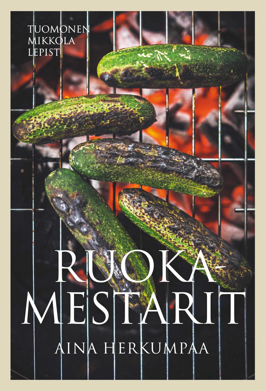Etukansi. Risto Mikkola Ruokamestarit - Aina herkumpaa