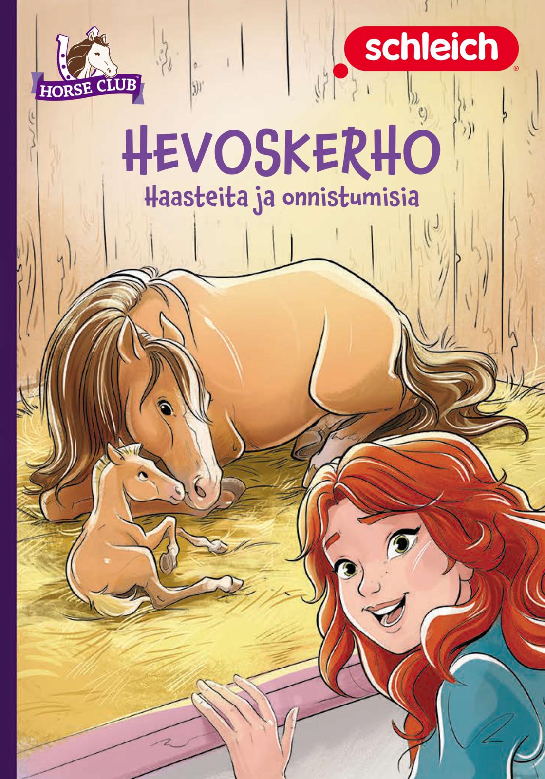 Etukansi. Schleich Hevoskerho - Haasteita ja onnistumisia 