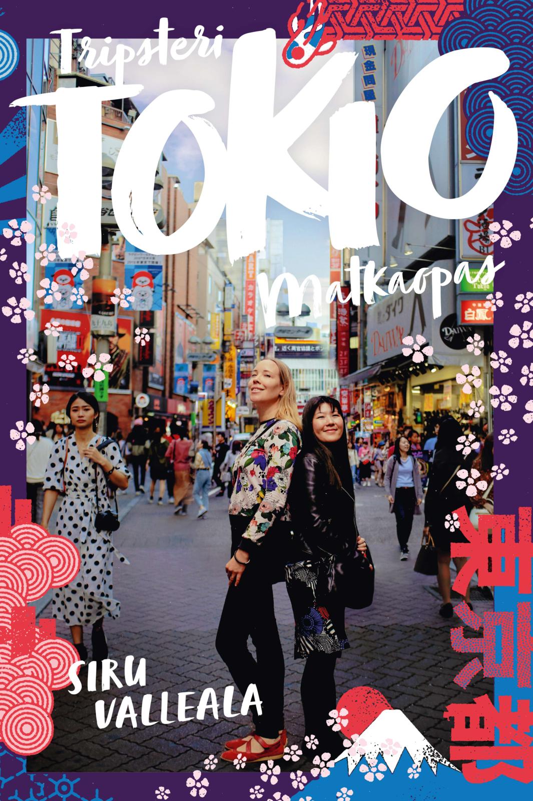 Etukansi. Siru Valleala Tokio - Tripsteri