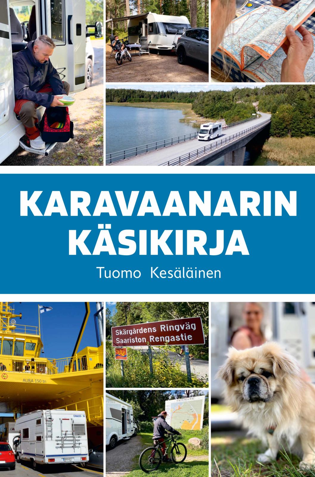 Etukansi. Tuomo Kesäläinen Karavaanarin käsikirja