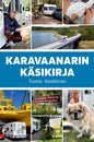 Etukansi. Tuomo Kesäläinen Karavaanarin käsikirja
