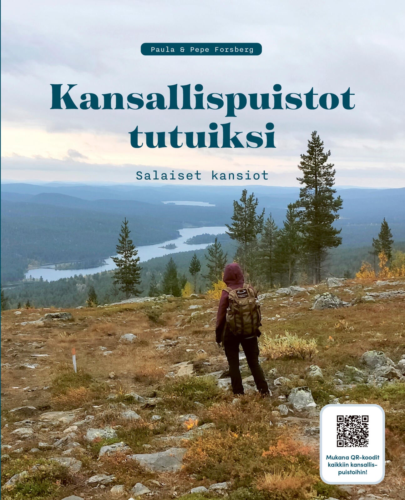 Etukansi. Pepe Forsberg Kansallispuistot tutuiksi - Salaiset kansiot