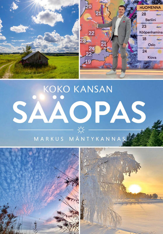 Etukansi. Markus Mäntykannas. Koko kansan sääopas.