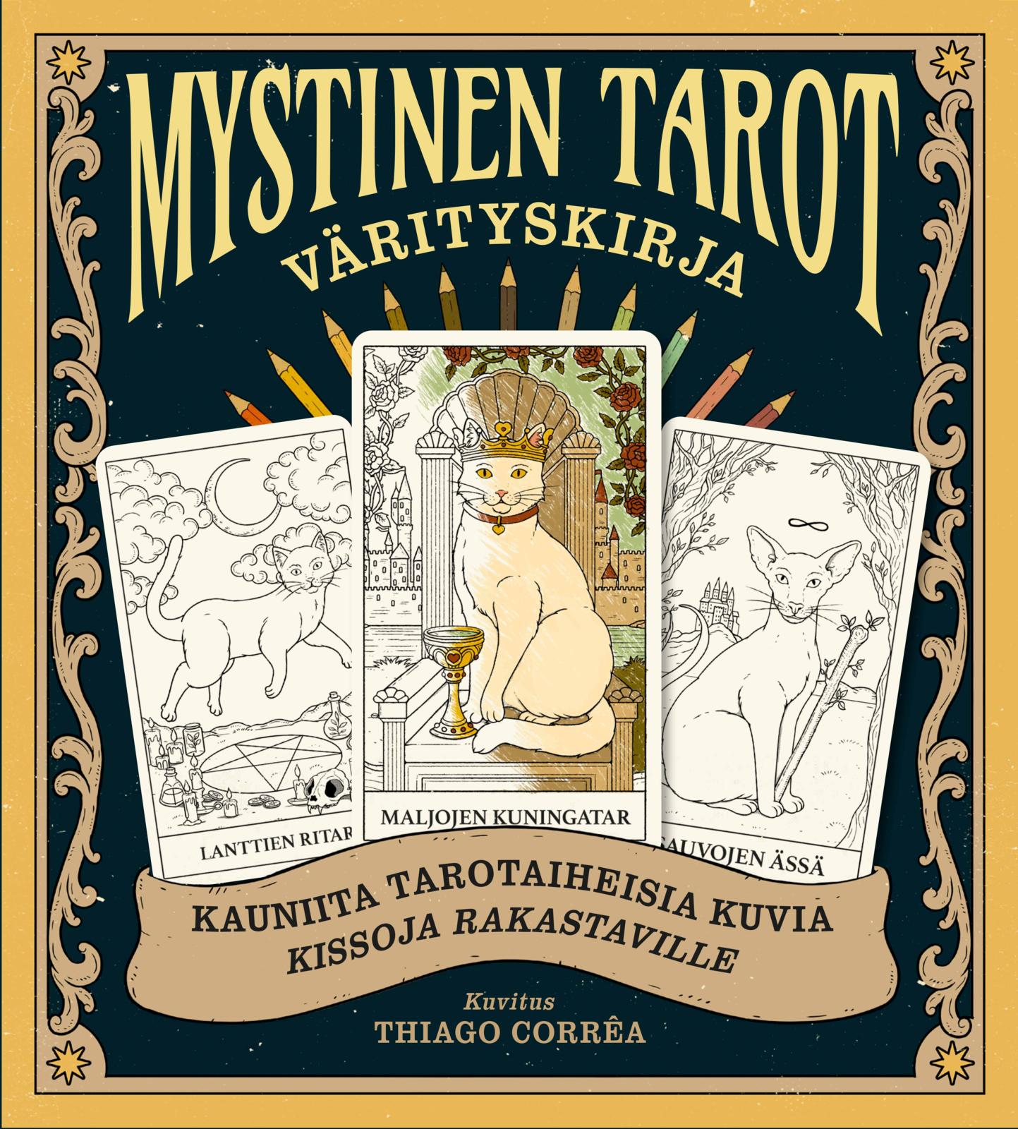 Etukansi. Catherine Davidson Mystinen tarot - Värityskirja - Kauniita tarotaiheisia kuvia kissoja rakastaville