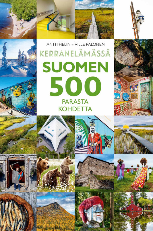 Etukansi. Antti Helin. Ville Palonen. Suomen 500 parasta kohdetta - Kerran elämässä - 2026 painos.