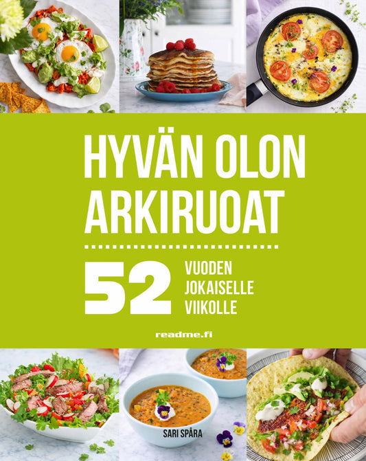 Etukansi. Sari Spåra. 52 - Hyvän olon arkiruoat vuoden jokaiselle viikolle.