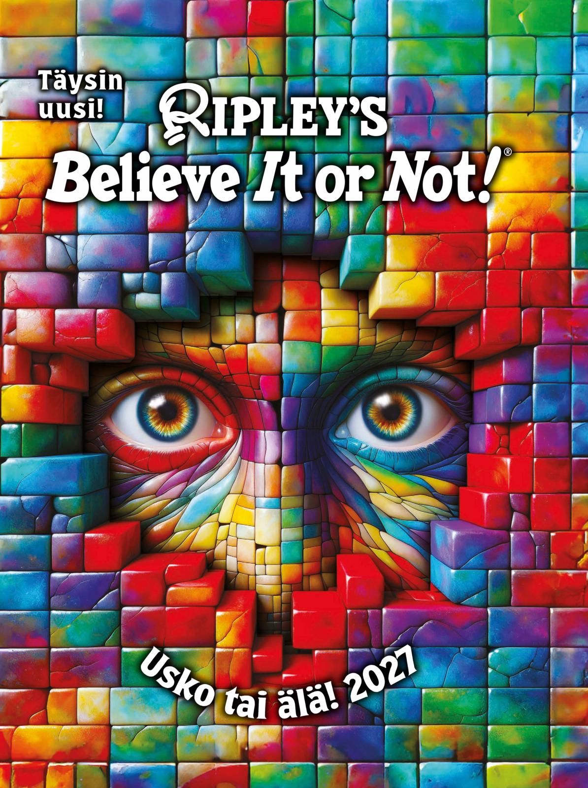 Etukansi. Ripley's Believe it or not! Ripleyn usko tai älä! 2027
