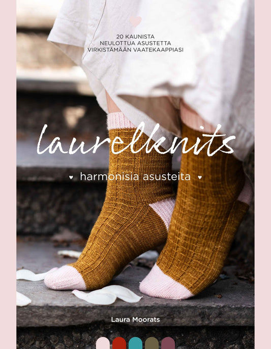 Etukansi. Laura Moorats. Laurelknits - Harmonisia asusteita.